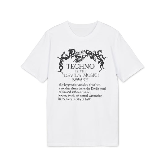 Techno is The Devil's Music Camiseta (Algodón Orgánico)