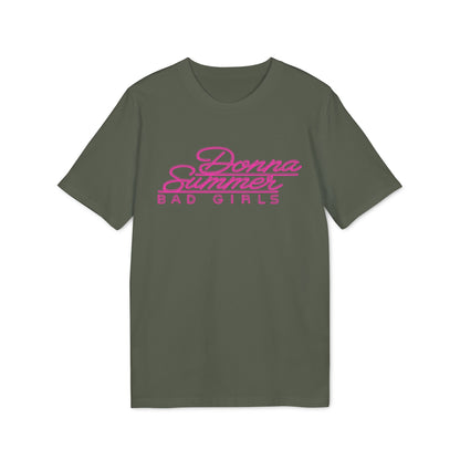 Donna Summer Bad Girls Camiseta (Algodón Orgánico)