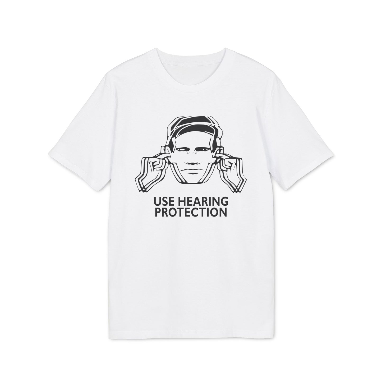 Use Hearing Protection Camiseta (Algodón Orgánico)