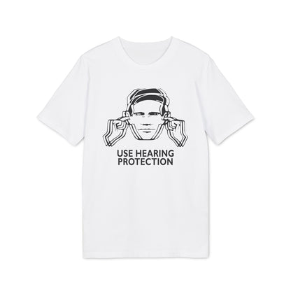 Use Hearing Protection Camiseta (Algodón Orgánico)