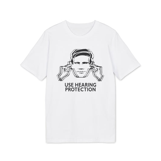 Use Hearing Protection Camiseta (Algodón Orgánico)