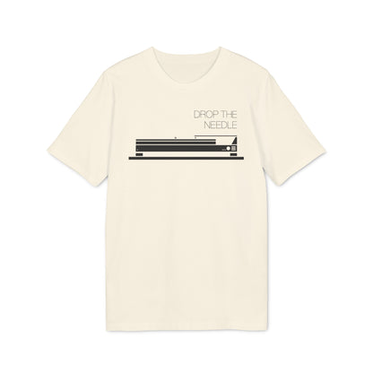 Drop The Needle Camiseta (Algodón Orgánico)