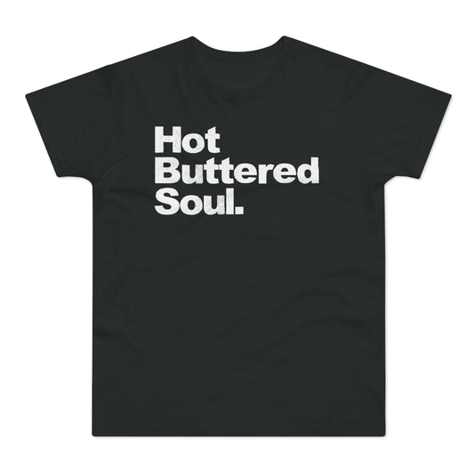 Hot Buttered Soul Camiseta (Estándar)