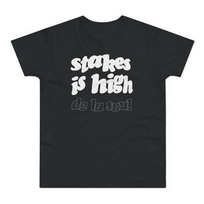 Stakes Is High De La Soul Camiseta (Estándar)