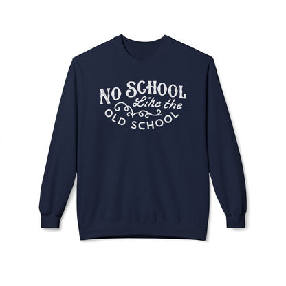 No School Like The Old School Sudadera