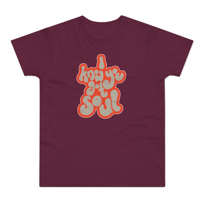 I Know You Got Soul Camiseta (Estándar)