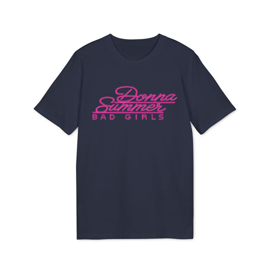 Donna Summer Bad Girls Camiseta (Algodón Orgánico)