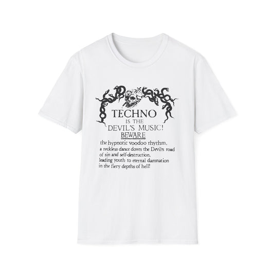 Techno is The Devil's Music Camiseta