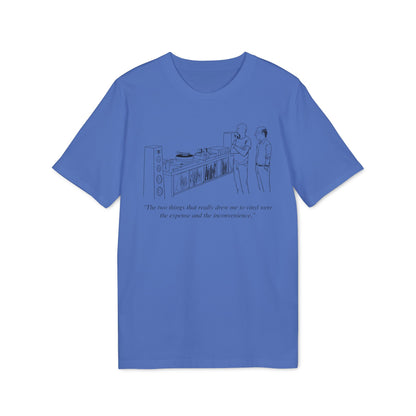 Vinyl Inconvenience Camiseta (Algodón Orgánico)