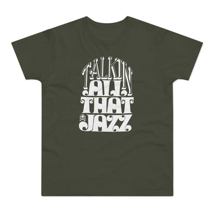 Talking All That Jazz Camiseta (Estándar)