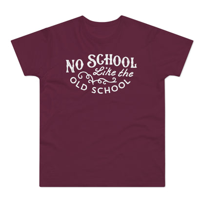 No School Like The Old School Camiseta (Estándar)