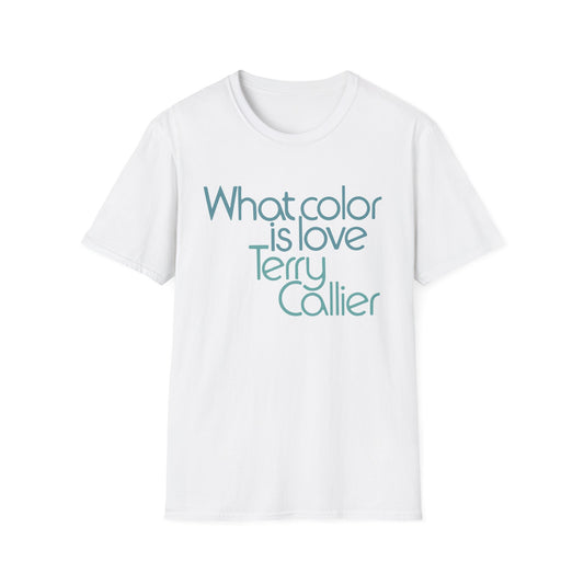 What Color Is Love Terry Callier Camiseta