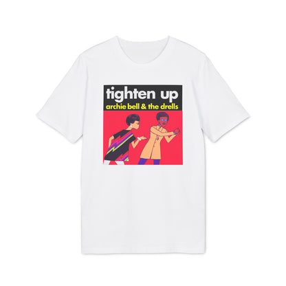 Tighten Up Archie Bell and The Drells Camiseta (Algodón Orgánico)