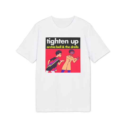 Tighten Up Archie Bell and The Drells Camiseta (Algodón Orgánico)
