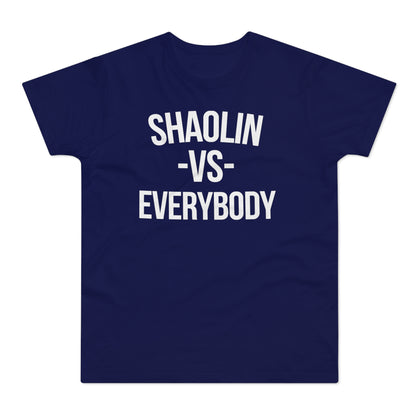 Shaolin vs Everybody Camiseta (Estándar)