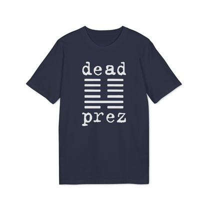 Dead Prez Camiseta (Algodón Orgánico)