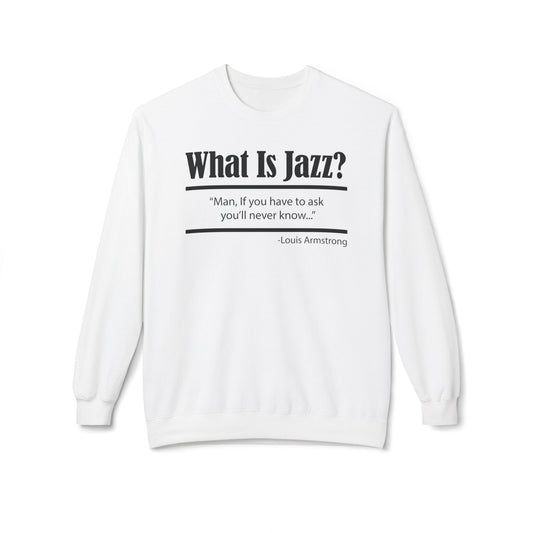 What Is Jazz? Louie Armstrong Sudadera