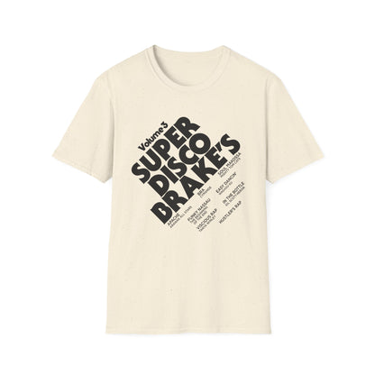 Super Disco Brakes Camiseta