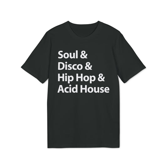Soul Disco Hip Hop Acid House Camiseta (Algodón Orgánico)