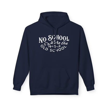 No School Like The Old School Sudadera Con Capucha