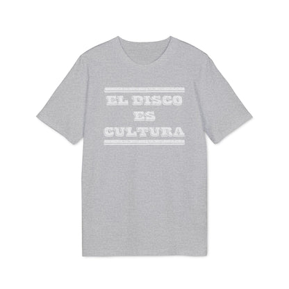 El Disco Es Cultura Camiseta (Algodón Orgánico)