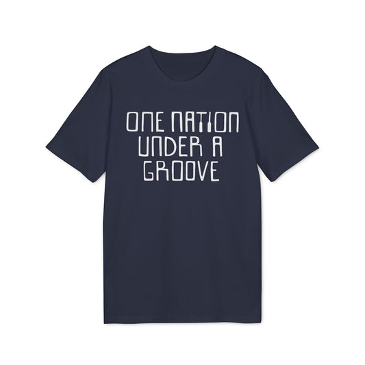 One Nation Under A Groove Camiseta (Algodón Orgánico)