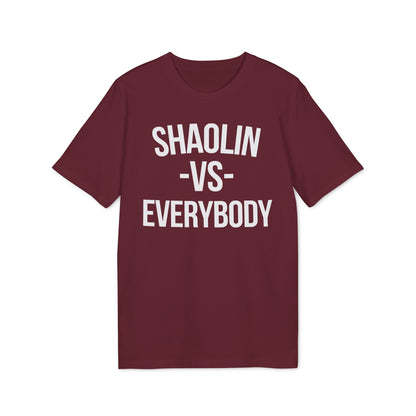 Shaolin vs Everybody Camiseta (Algodón Orgánico)