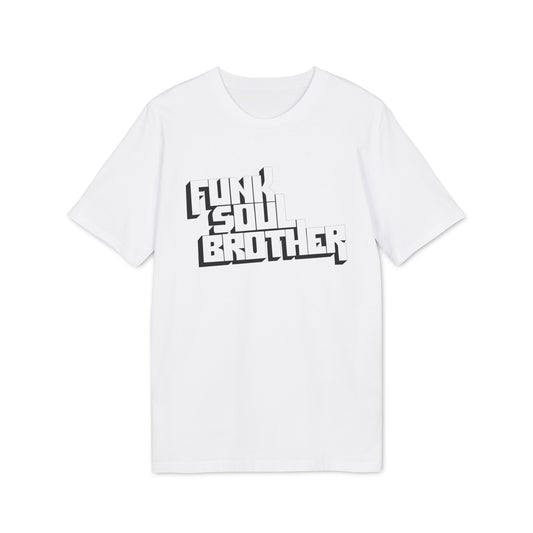Funk Soul Brother Camiseta (Algodón Orgánico)