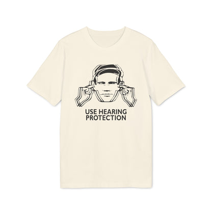Use Hearing Protection Camiseta (Algodón Orgánico)