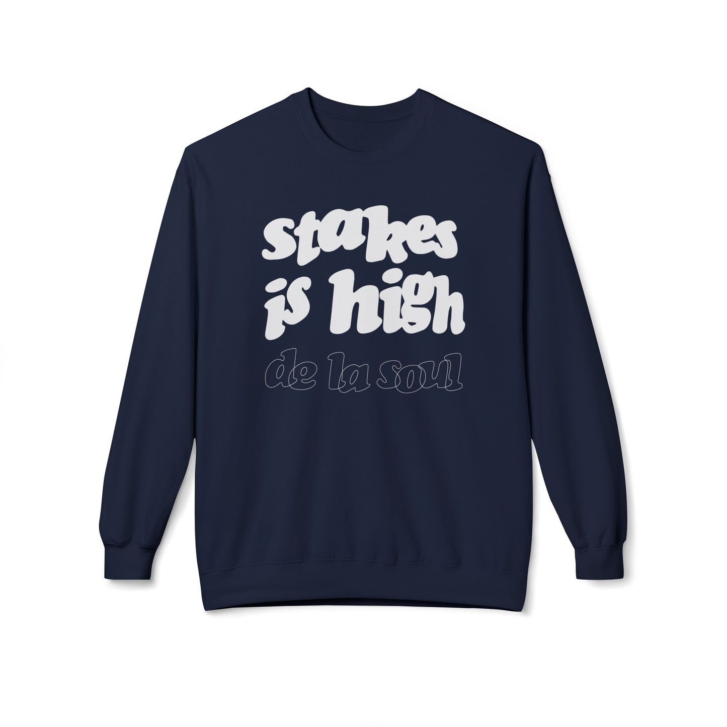 De La Soul Stakes Is High Sudadera