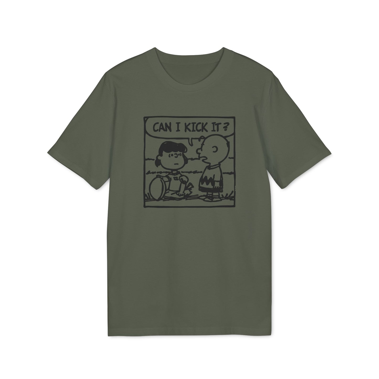 Can I Kick It? Camiseta (Algodón Orgánico)