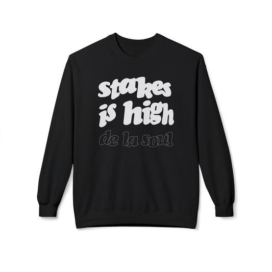 De La Soul Stakes Is High Sudadera
