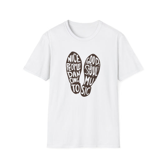 Nice People Dancing To Soul Music Camiseta
