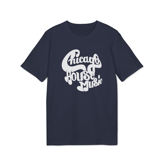 Chicago House Music Camiseta (Algodón Orgánico)