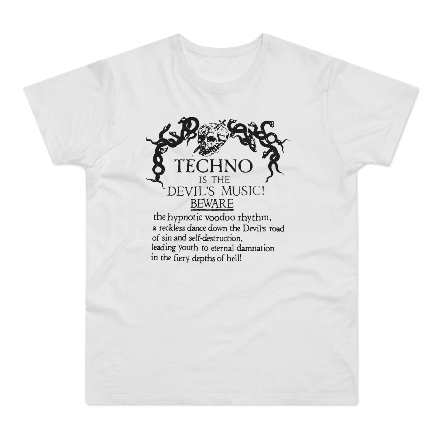 Techno is The Devil's Music Camiseta (Estándar)