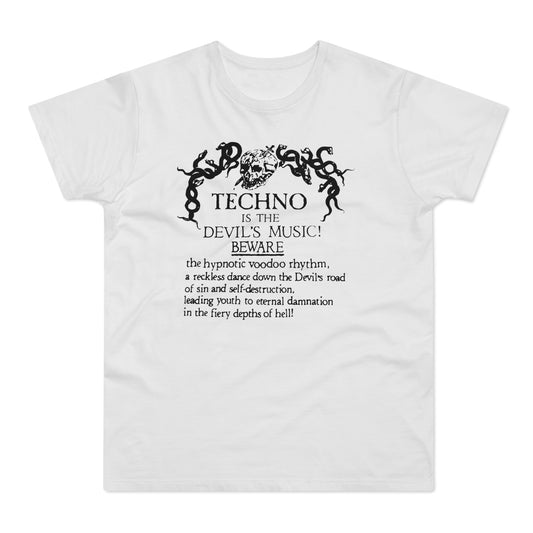 Techno is The Devil's Music Camiseta (Estándar)