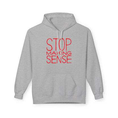 Stop Making Sense Sudadera Con Capucha