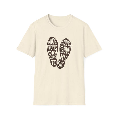 Nice People Dancing To Soul Music Camiseta