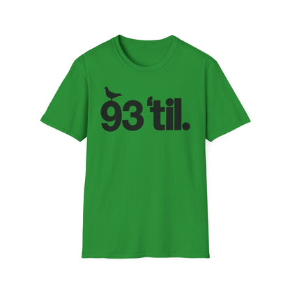 93 Til Infinity Camiseta