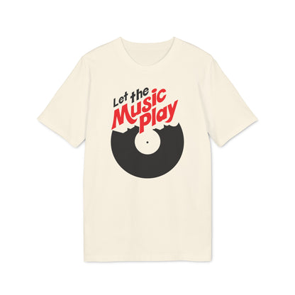 Let The Music Play Camiseta (Algodón Orgánico)