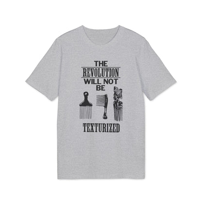 Revolution Will Not Be Texturised Camiseta (Algodón Orgánico)