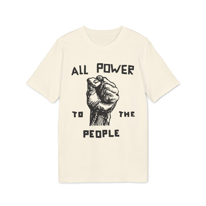 All Power To The People Camiseta (Algodón Orgánico)