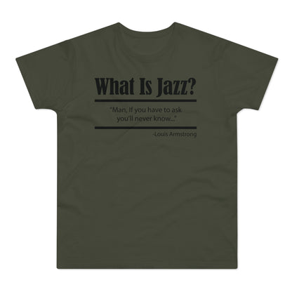 What Is Jazz? Camiseta (Estándar)