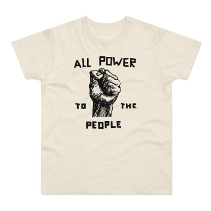 All Power To The People Camiseta (Estándar)