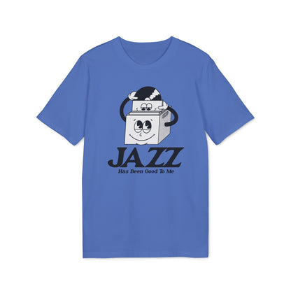 Jazz Has Been Good To Me Camiseta (Algodón Orgánico)