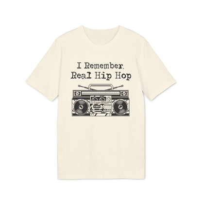 I Remember Real Hip Hop Camiseta (Algodón Orgánico)