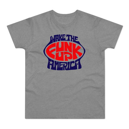 Wake The Funk Up Camiseta (Estándar)