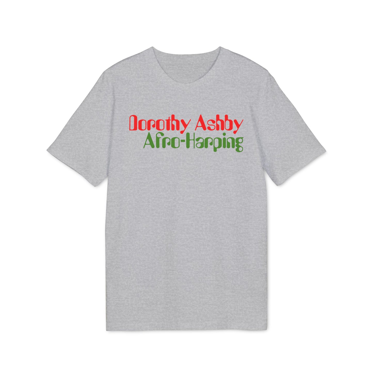 Dorothy Ashby Afro Harping Camiseta (Algodón Orgánico)