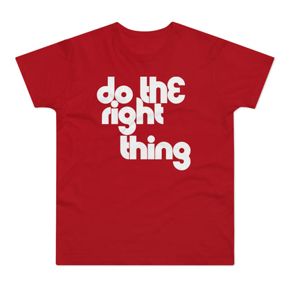 Do The Right Thing Camiseta (Estándar)