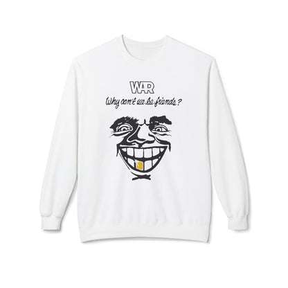 War Why Can't We Be Friends Sudadera